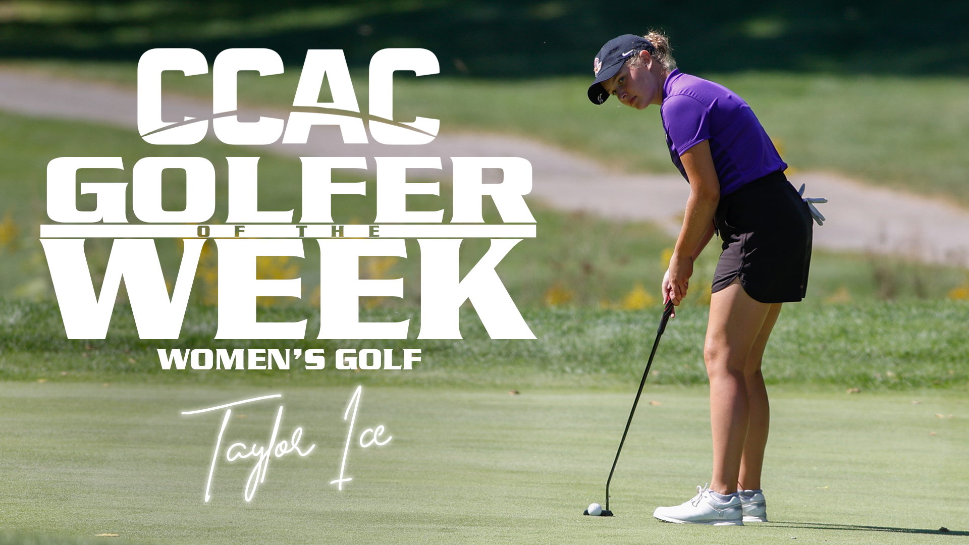 ICE PICKS UP CCAC WOMEN&rsquo;S GOLFER OF THE WEEK AWARD