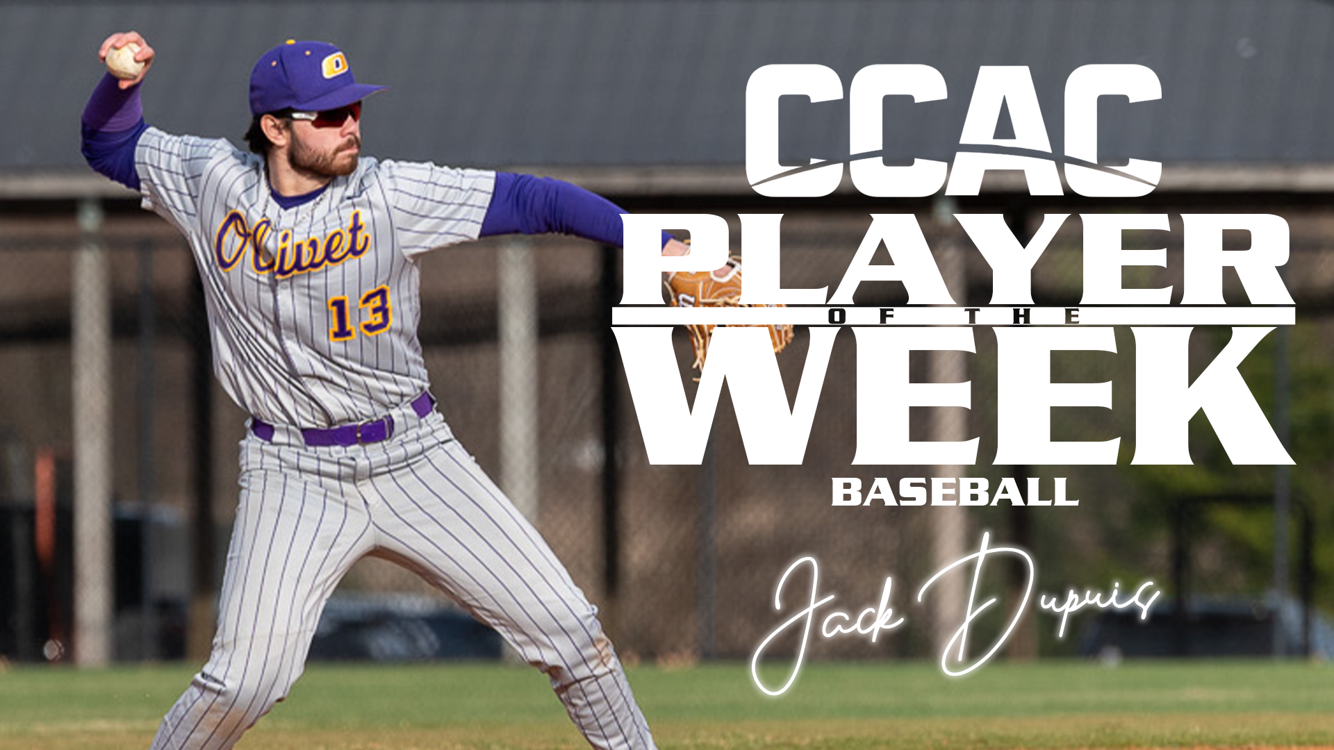 STRONG SERIES EARNS DUPUIS CCAC PLAYER OF THE WEEK HONORS
