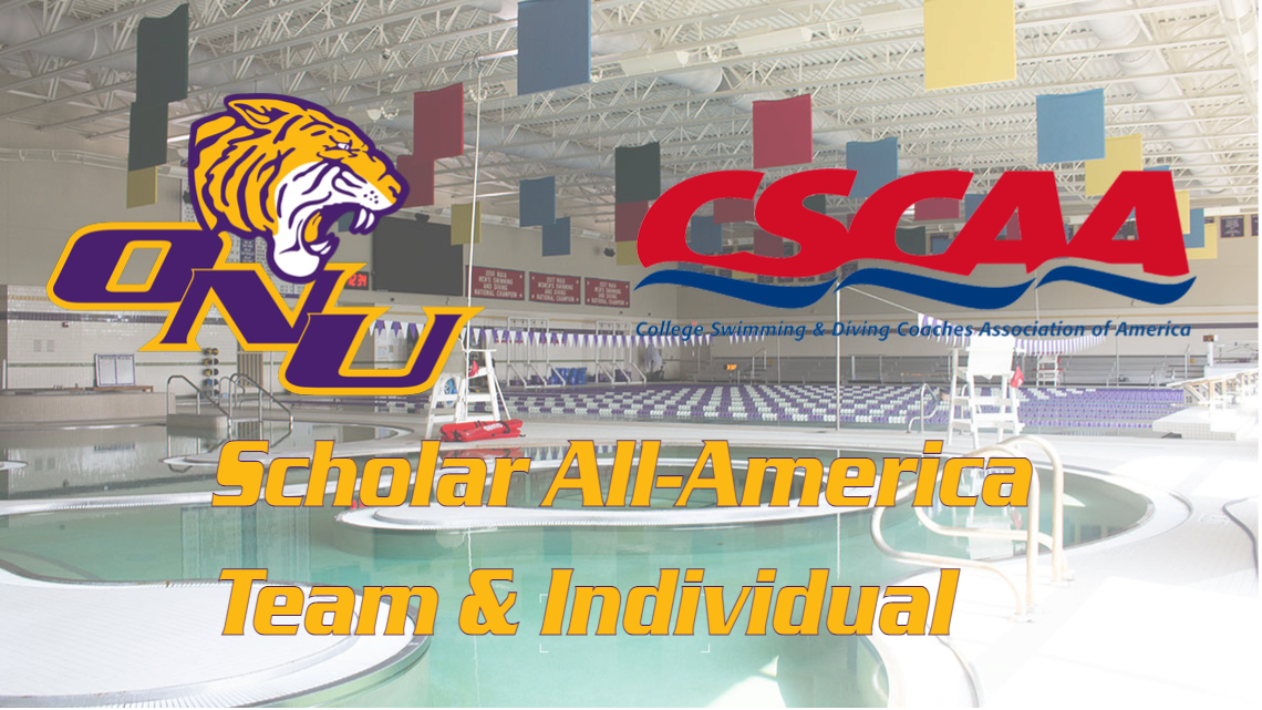 ONU SWIM AND DIVE GARNER CSCAA SCHOLAR ALL-AMERICA TEAM AND INDIVIDUAL ATTENTION